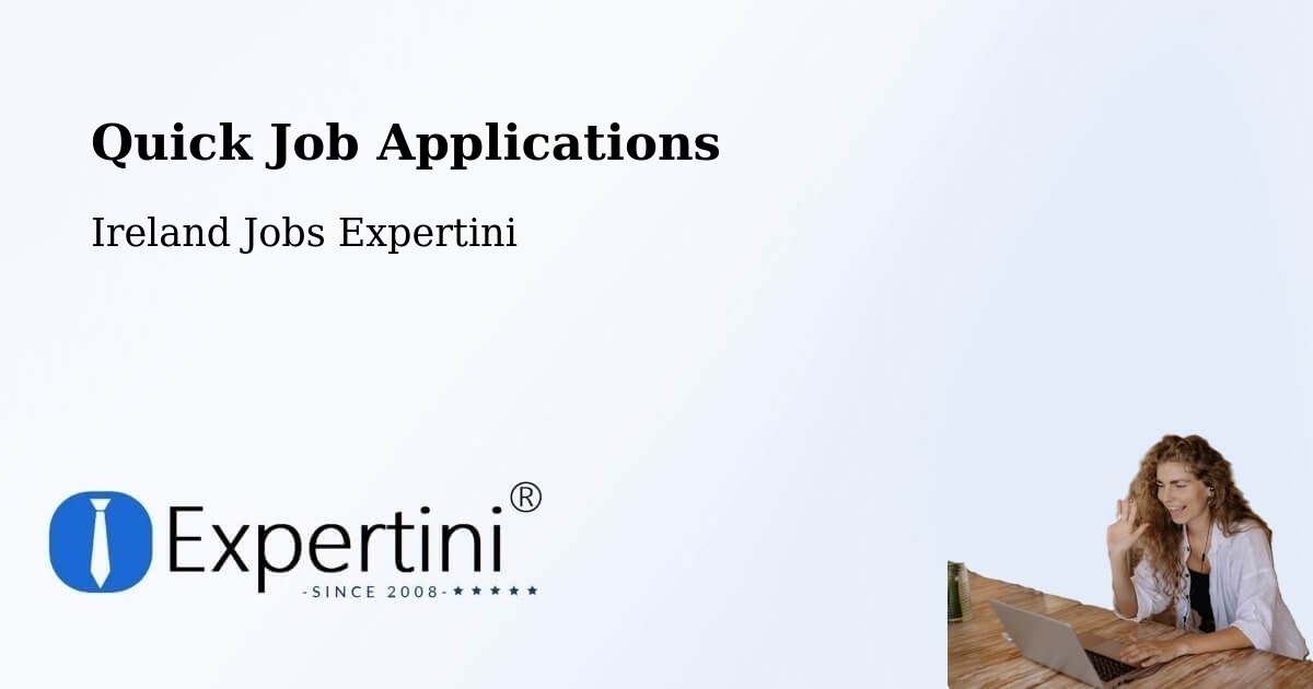 Quick Apply Feature – Castlecomer - Ireland Jobs Expertini